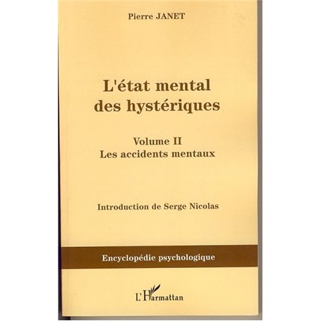 L'état mental des hystériques (Volume II)