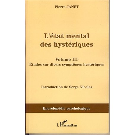 L'Etat mental des hystériques (Volume III)