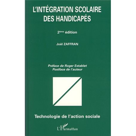 L'intégration scolaire des handicapés