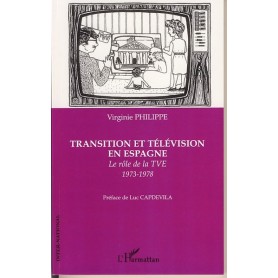 Transition et télévision en Espagne