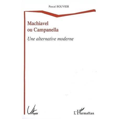 Machiavel ou Campanella