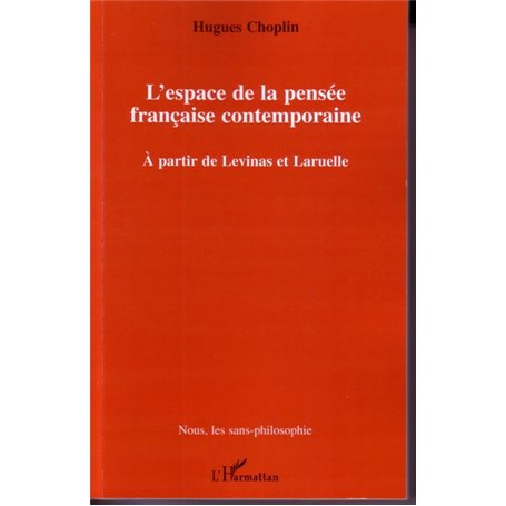 L'espace de la pensée française contemporaine