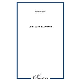 Un si long parcours