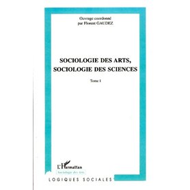 Sociologie des arts, sociologie des sciences