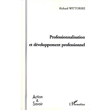 Professionnalisation et développement professionnel