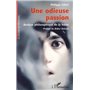 Une odieuse passion