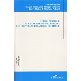 Action publique et changements d'échelles