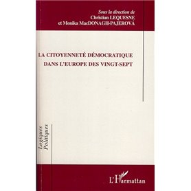 La citoyenneté démocratique dans l'Europe des vingt-sept