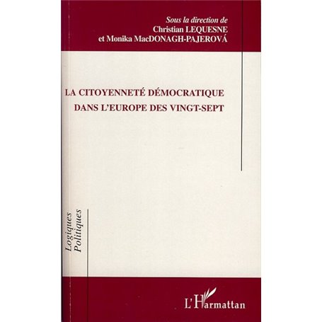 La citoyenneté démocratique dans l'Europe des vingt-sept