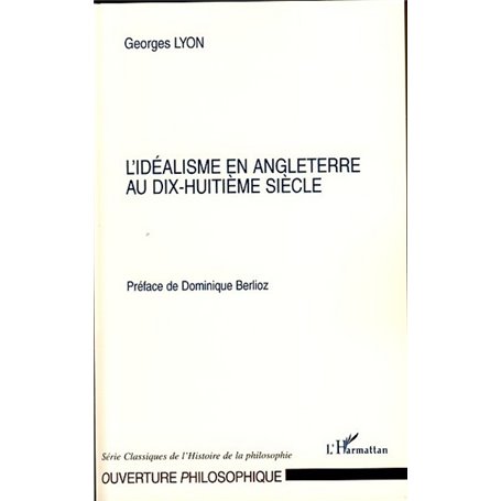 L'idéalisme en Angleterre au dix-huitième siècle