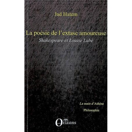 La poésie de l'extase amoureuse