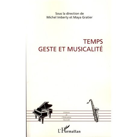 Temps, geste et musicalité