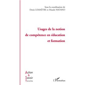 Usage de la notion de compétence en éducation et formation