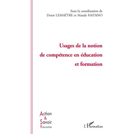 Usage de la notion de compétence en éducation et formation