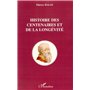 Histoire des centenaires et de la longévité