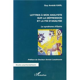 Lettres à mon analyste sur la dépression et la fin d'analyse