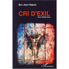 Cri d'exil d'un artiste beur