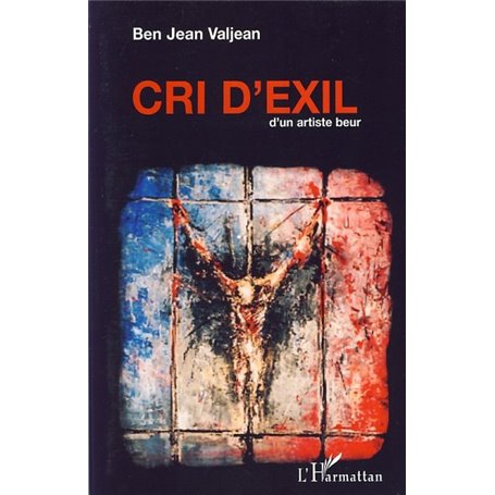 Cri d'exil d'un artiste beur