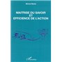 Maîtrise du savoir et efficience de l'action