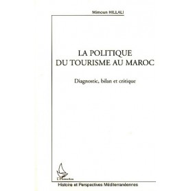 La politique du tourisme au Maroc