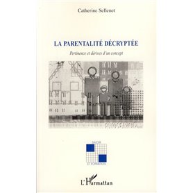 La parentalité décryptée