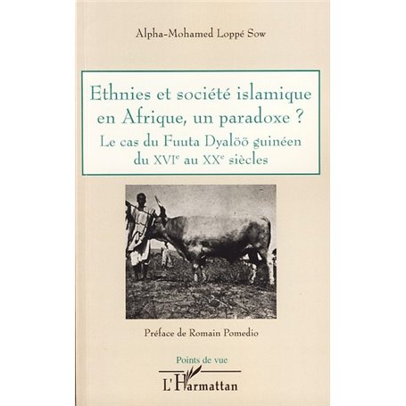 Ethnies et société islamique en Afrique, un paradoxe ?