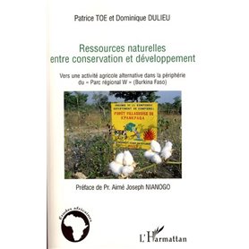 Ressources naturelles entre conservation et développement