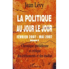 La politique au jour le jour (volume 4)