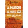 La politique au jour le jour (volume 4)