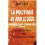 La politique au jour le jour (volume 3)