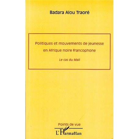 Politiques et mouvements de jeunesse en Afrique noire francophone