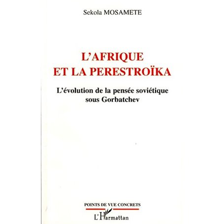 L'Afrique et la Perestroïka