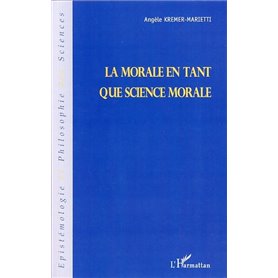 La morale en tant que science morale