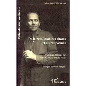 De la révolution des choses et autres poèmes