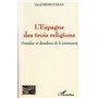 L'Espagne des trois religions