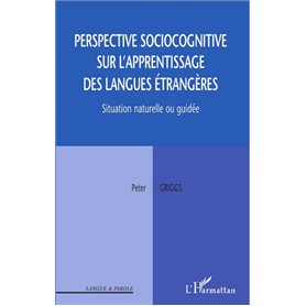 Perspective sociocognitive sur l'apprentissage des langues étrangères