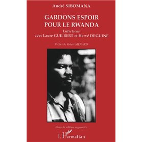 Gardons espoir pour le Rwanda