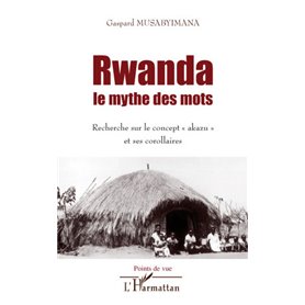 Le Rwanda tel qu'ils l'ont vu