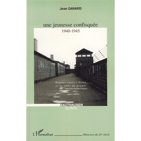 Une jeunesse confisquée 1940-1945