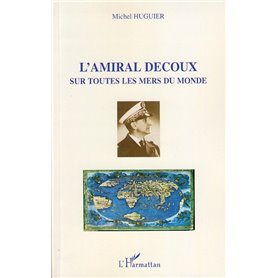 L'Amiral Decoux