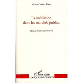 La médiation dans les marchés publics