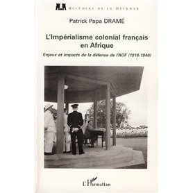 L'impérialisme colonial français en Afrique