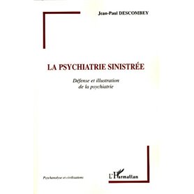 La psychiatrie sinistrée