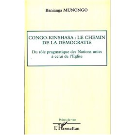 Congo-Kinshasa: le chemin de la démocratie