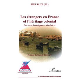 Les étrangers en France et l'héritage colonial