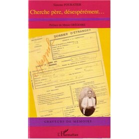 Cherche père, désespérément...