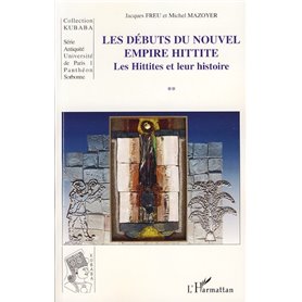 Les débuts du nouvel empire hittite
