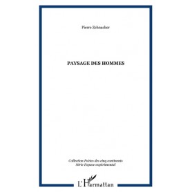 Paysage des hommes