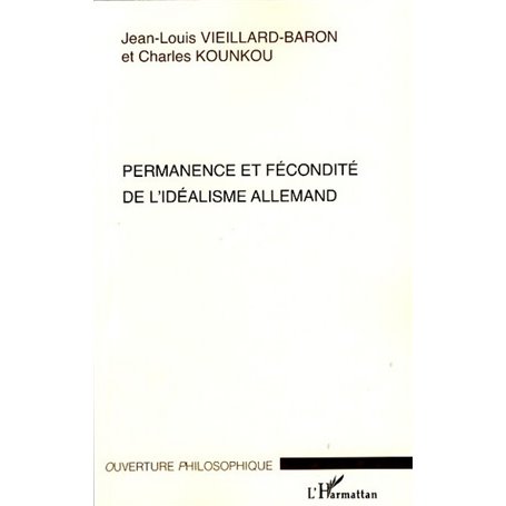 Permanence et fécondité de l'idéalisme allemand