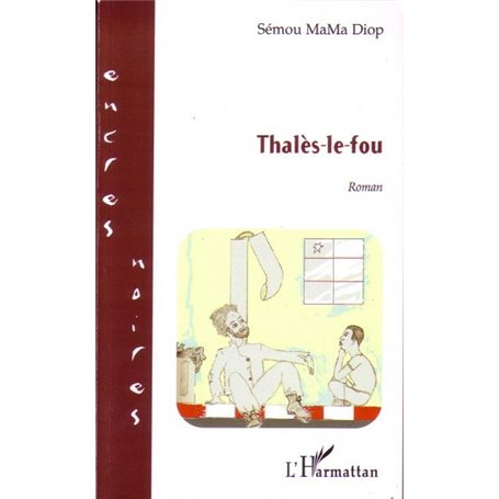 Thalès-le-fou